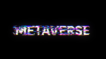 3D rendering metaverse text with screen effects of technological glitches