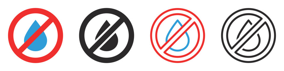 Set of no waterproof warning icons. Water drop forbidden signs. Liquids are prohibited. Vector illustration.