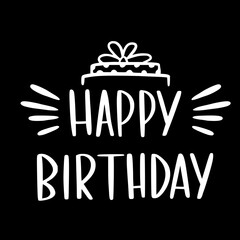 Happy birthday congratulation black handwriting lettering isolated on white background, design for poster, greeting card, banner, invitation, vector illustration
