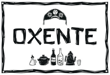 Oxente, typical expression from northeastern Brazil. For pictures, posters, banners. Vector illustration in woodcut style of Brazilian cordel.