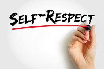 Self-respect - pride and confidence in oneself, a feeling that one is behaving with honour and...