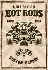 Hot rod car vector poster illustration in vintage style with grunge textures on separate layers
