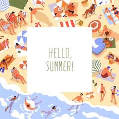 Obraz premium Summer card design. Beach, sea resort, square postcard background with people, tiny characters sunbathing on sand, swimming and relaxing at seaside on summertime holiday. Flat vector illustration