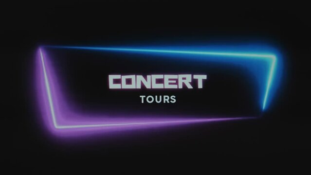 Concert tours inscription on black background. Graphic presentation with a lighting neon frame of pink and blue colors. Entertainment concept