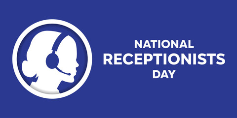 National Receptionists Day. Suitable for cards, banners, posters, social media and more. Blue background.