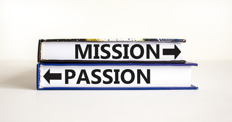 Passion or mission symbol. Concept word Passion or Mission on beautiful books. Beautiful white table white background. Business and passion or mission concept. Copy space.