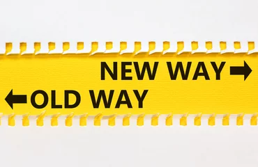Foto auf Leinwand New or old way symbol. Concept word New way Old way on beautiful yellow paper. Beautiful white paper background. Business and new or old way concept. Copy space. © Dzmitry