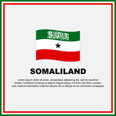 Somaliland Flag Background Design Template. Somaliland Independence Day Banner Social Media Post. Somaliland Banner