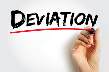 Deviation is a measure of difference between the observed value of a variable and some other value,...
