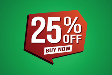 25% twenty five percent off buy now poster banner graphic design icon logo sign symbol social media website coupon

