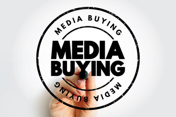 Media Buying - process used in paid marketing efforts, text concept stamp
