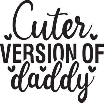 Cuter Version of Daddy