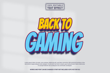 Editable text effect Back to gaming 3d cartoon template style modern premium vector