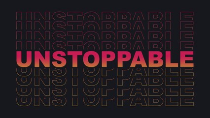 Unstoppable background, wallpaper, illustration, art, designer.
