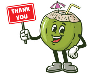 Coconut holding thank you sign board cartoon mascot illustration character vector clip art hand drawn