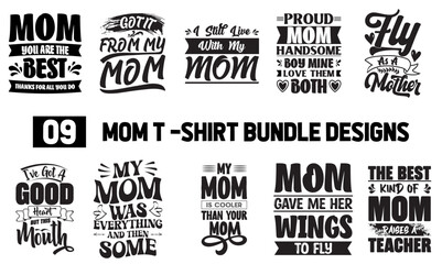 09 Mother Quotes Typography  Vector T-Shirt Design Bundle 