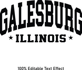 Galesburg text effect vector. Editable college t-shirt design printable text effect vector