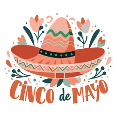 A festive sombrero is the central graphic element, surrounded by decorative foliage and flowers, with the words "Cinco de Mayo" in stylized script below it.