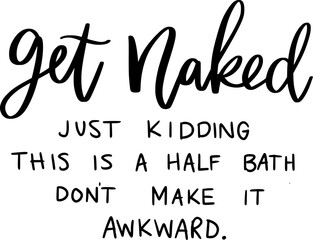 Bathroom Quotes svg  Quotes about Bathroom, Bathroom cut files svg eps Files for Cutting Machines Cameo Cricut, Bathroom Quotes