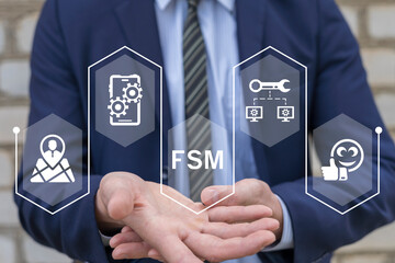Business man using virtual touch screen represents FSM conceptual virtual banner. Concept of Business Field Service Management ( FSM ).