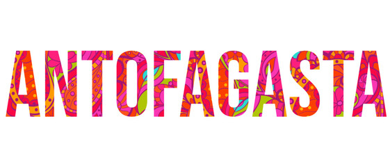 Antofagasta creative city name design filled with colorful doodle pattern