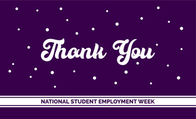 National Student Employment Week holiday concept