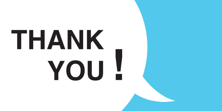 Thank you speech bubble banner. Can be used for business, marketing and advertising. Vector EPS 10. 