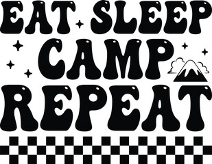 Retro eat sleep camp repeat Svg, Camping Hoodie SVG, Camping Life svg, Happy Camper svg, Camping Shirt svg, Hiking svg, Camper svg , Camp Life svg , Trailer svg File, Camping Sign svg ,