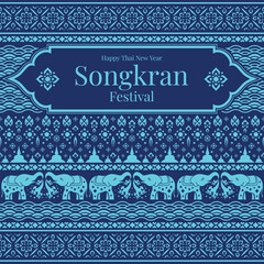 Happy thai new year or songkran festival - Text in thai line frame on thai flowers and elephant playing water art traditional texture blue tone style vector design - obrazy, fototapety, plakaty