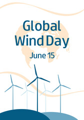 Global Wind Day vector background. June 15. Wind and wind turbines. Template for banner, poster, flyer, presentation, campaign. Abstract vector illustration.
