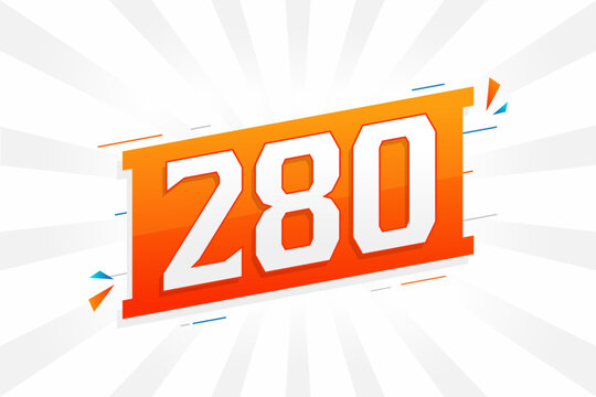 280 number vector font alphabet. Number 280 with decorative element stock vector