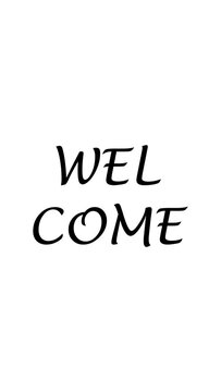 welcome text animation vertical black text on white background