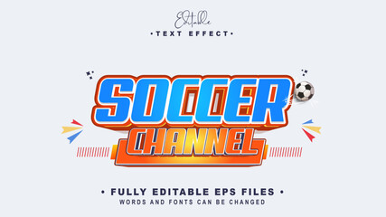 editable 3d soccer channel text effect.typhography logo