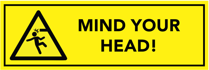 Sign - mind your head