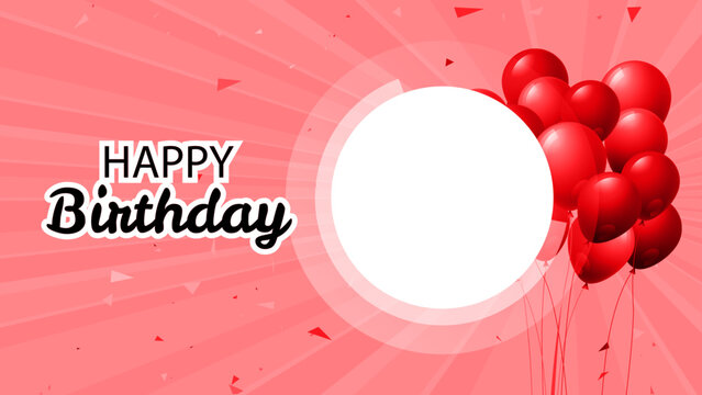 Red happy birthday illustration with 3d realistic air balloon and has space for picture (photo) with abstract background with text and glitter confetti, Happy Birthday text for Social Media banner