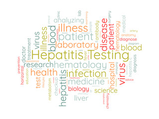 Hepatitis Testing word cloud template. Health and Medical awareness concept vector background.