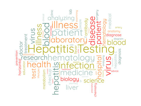 Hepatitis Testing word cloud template. Health and Medical awareness concept vector background.