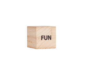 wooden cubes with the inscription Fun on a white isolated background close-up
