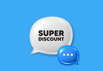 Super discount tag. Text box speech bubble 3d icons. Sale sign. Advertising Discounts symbol. Super discount chat offer. Speech bubble banner. Text box balloon. Vector