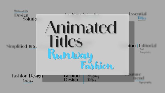 Runway Fashion Title Animations 