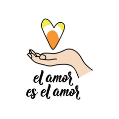 Maverique Pride Flag. Love is love - in Spanish. Lettering. Ink illustration. Modern brush calligraphy. El amor es el amor