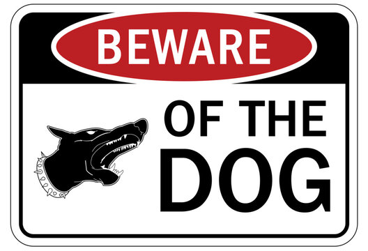 Beware of dog warning sign