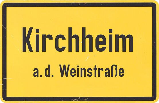 Ortsschild Kirchheim an der Weinstra&szlig;e
