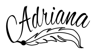 Adriana- black color - name written - Word with feather for websites, baby shower, greetings, banners, cards-shirt, sweatshirt, prints, cricut, silhouette, sublimation
