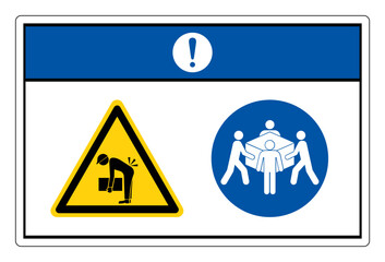 Notice Lift Hazard Use Four Person Lift Required Symbol Sign, Vector Illustration, Isolate On White Background Label .EPS10