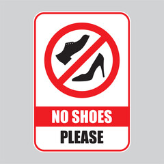 Vector red sign symbolizing the prohibition of wearing shoes. Text: No shoes Please.