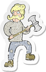 retro distressed sticker of a cartoon man with axe