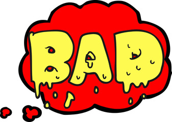 freehand drawn thought bubble cartoon word bad