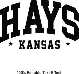 Hays text effect vector. Editable college t-shirt design printable text effect vector