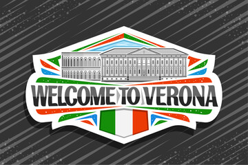 Vector logo for Verona, white decorative signage with outline illustration of famous european verona city scape on day sky background, art design refrigerator magnet with black words welcome to verona